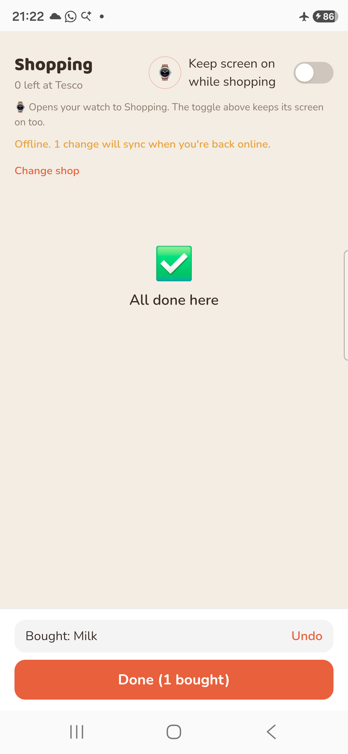 No signal at Tesco: Milk is checked off, the banner counts one change waiting to sync, and Undo still works on it.