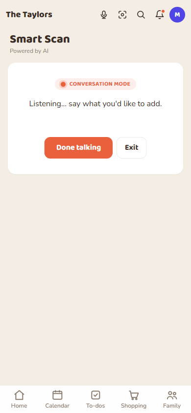 Conversation mode: it listens until you tap Done talking, or Exit to back out without adding anything.
